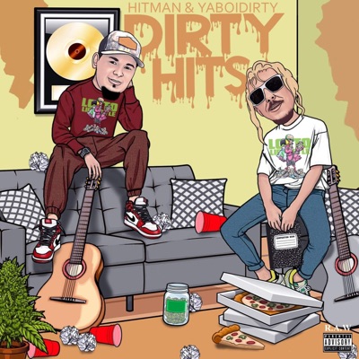 Dirty-Hits (feat. YaboiDirty)