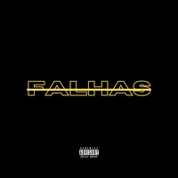 Falhas - Single - ZinLeo & MDB