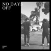 No Days Off - Single