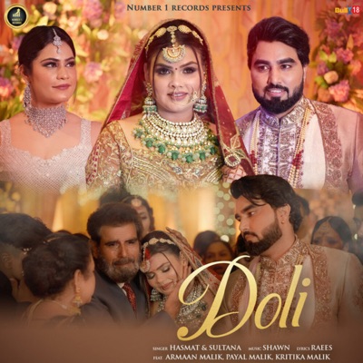Doli (feat. Armaan Malik, Payal Malik & Kritika Malik) - Single