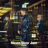 Nice'n Slow Jam -beyond- artwork