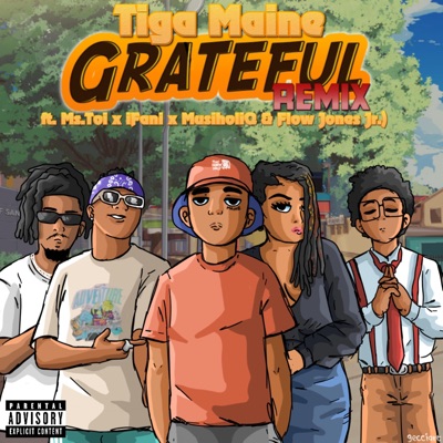 Grateful (feat. Ms. Toi, iFani, MusiholiQ & Flow Jones Jr.) [Remix] - Single