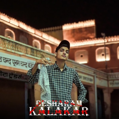 Besharm Kalakar - Single