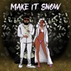 Make It Snow - Single