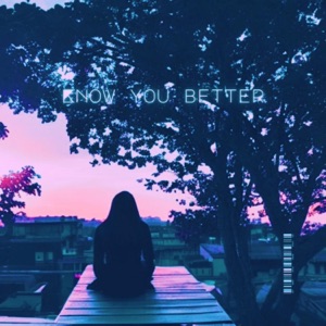 Know You Better (sped up)