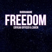 FREEDOM (feat. Erykah Officer & Zaven) - Single - BuddhaMane