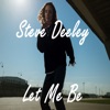 Let Me Be - Single