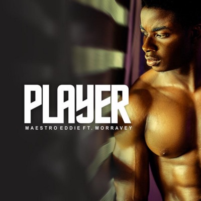Player (feat. Morravey) - Single
