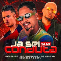 Ja Sei Sua Conduta - Single - MC Ricardinho, Panico Mc & Mc John JB