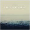 Sanctuary 852 Hz - Single