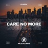 Care No More - Single