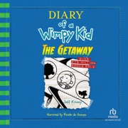 audiobook Diary of a Wimpy Kid: The Getaway(Diary of a Wimpy Kid) - Jeff Kinney