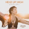 Head Up High (Wild Bounce Remix) - Single