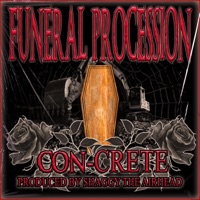 Funeral Procession - Single - CON-CRETE