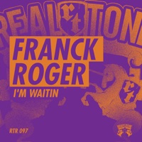 I'm Waitin - Single - Franck Roger