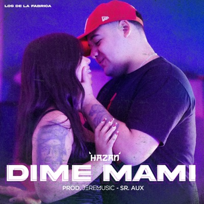 Dime Mami (feat. JereMusic) - Single