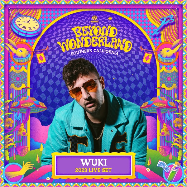 Wuki at Beyond Wonderland, 2023 (DJ Mix)