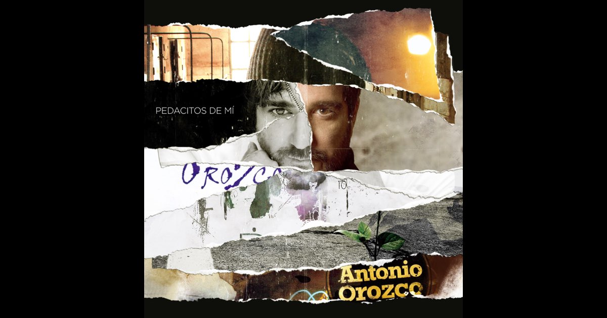 Antonio Orozco-Pedacitos de mi/3CD+1BOOK Pedacitos De Mí - Album by Antonio Orozco - Apple Music