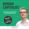 Nomad Capitalist: Reclaim Your Freedom with Offshore Companies, Dual Citizenship, Foreign Banks, and Overseas Investments (Unabridged) - Andrew Henderson