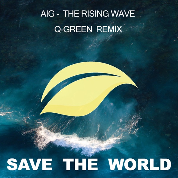 The Rising Wave (Q-Green Remix) - Single
