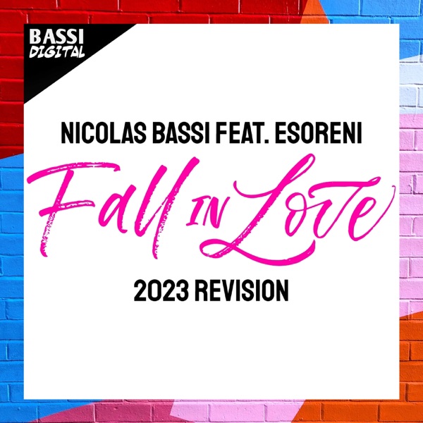 Fall in Love (2023 Revision) [feat. eSoreni] - Single