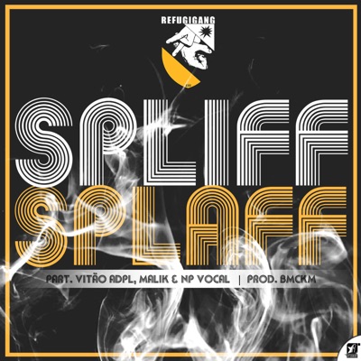 Spliff Splaff (feat. BMCKM, NP Vocal, BaseMcBeat, Vinicity, Malik & Vitão Adpl) - Single