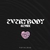 EVERYBODY (Remix) - Single