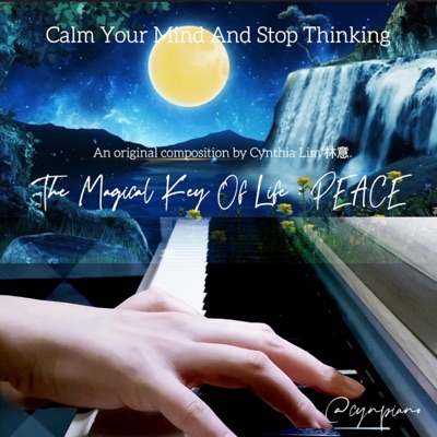 The Magical Key Of Life: PEACE - Single