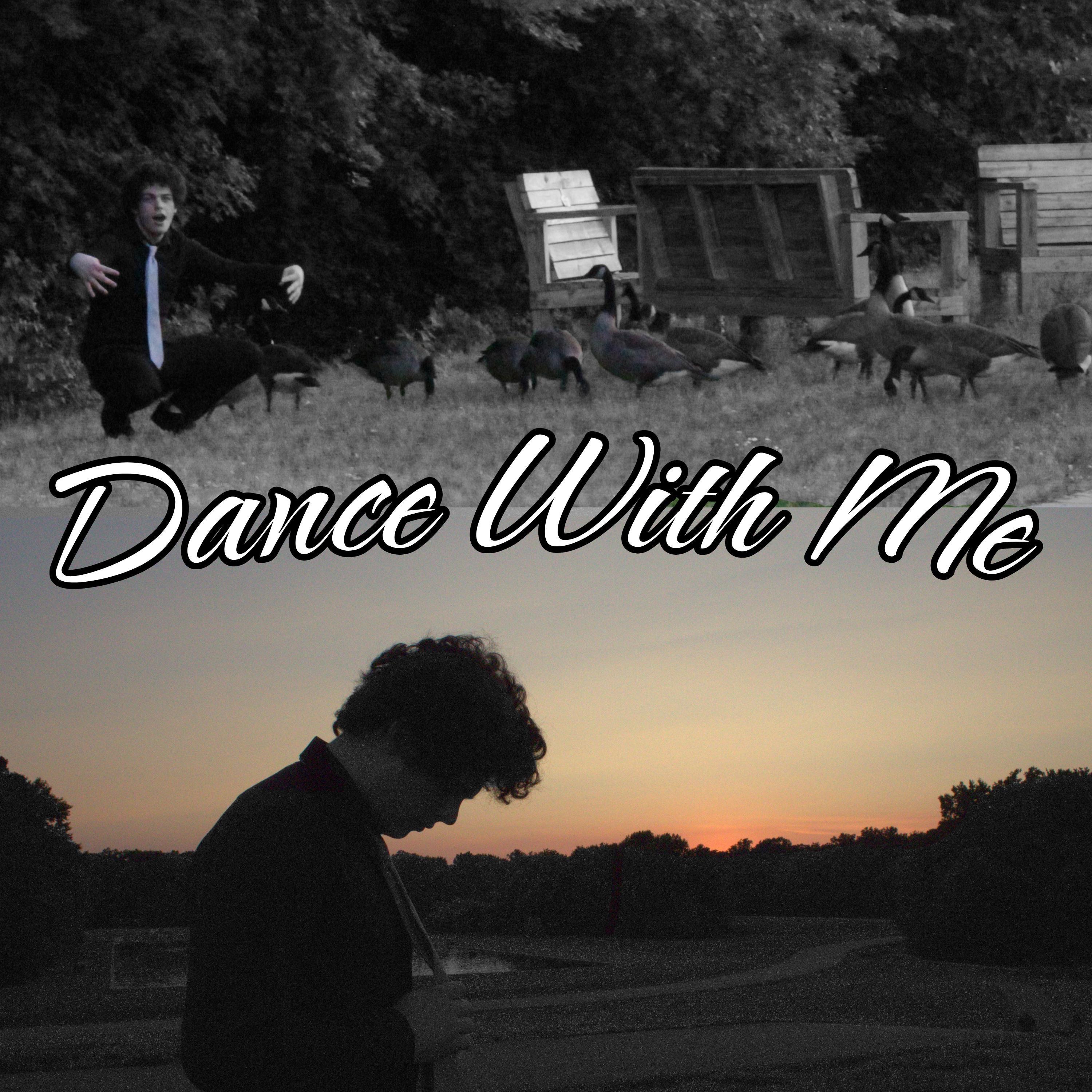 Dance With Me - Single