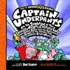 Captain Underpants and the Invasion of the Incredibly Naughty Cafeteria Ladies from Outer Space: Color Edition (Captain Underpants #3) - Dav Pilkey