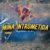 Mina Intrometida - Single