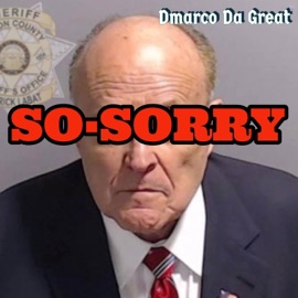 So Sorry Dmarco Da Great