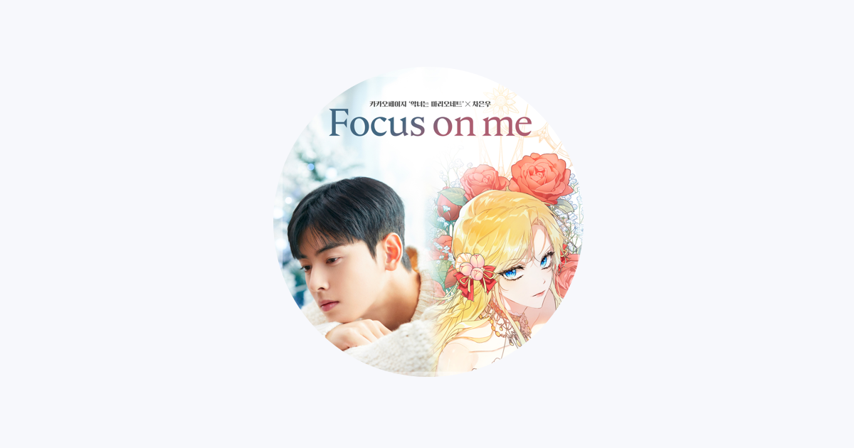 Cha Eun-Woo - Apple Music