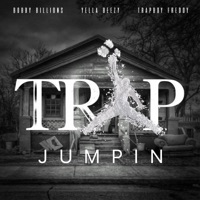 Trap Jumpin - Single - OG Bobby Billions, Yella Beezy & Trapboy Freddy