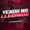 Yendo No, Llegando - Remix - Single