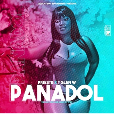 Panadol (feat. T Glen Wondrews) - Single