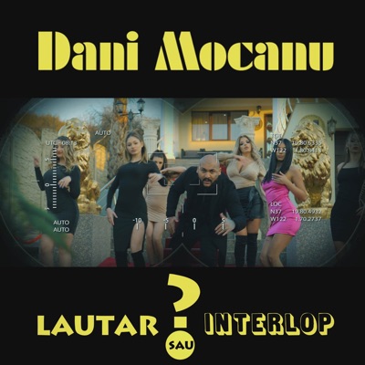 Song - Lautar Sau Interlop - Dani Mocanu