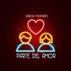 Parte Del Amor - Single