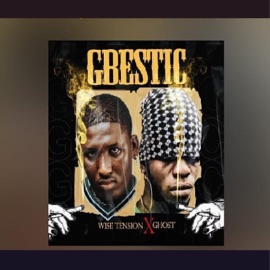 Gbestic (feat. Ghostttt) Wise Tension