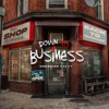 Down To Business (Radio Edit) - Single