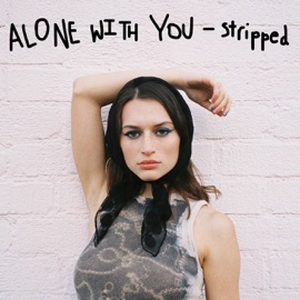 Alone with You (Stripped) valentina cy