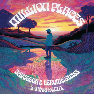 Million Places (B-Sides Remix) - Single