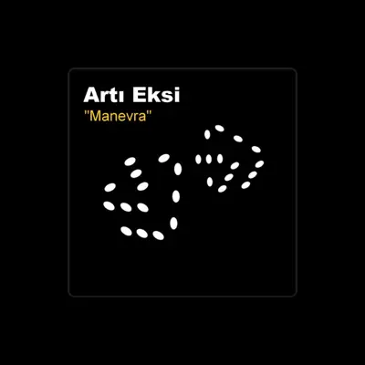 Listen to Artı Eksi, watch music videos, read bio, see tour dates & more!