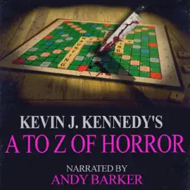 A to Z of Horror: A Horror Collection (Unabridged)