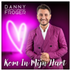 Danny Froger - Kom In Mijn Hart kunstwerk