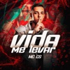 Vida Me Levar - Single