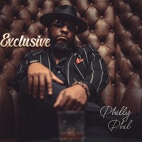 Exclusive (feat. J. White) - Single - Philly Phil