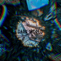 Dark World - Single - JOLLY WRLD, Seth Witcher & Weepings