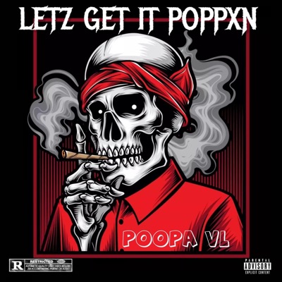 Letz Get It Poppin - EP