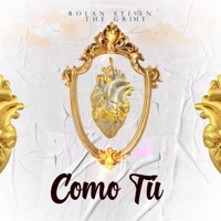Como Tú (feat. The Grime) - Single - Rolan Stiven